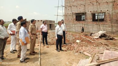 जिलाधिकारी व पुलिस अधीक्षक ने निर्माणाधीन तहसील भवन का किये औचक निरीक्षण